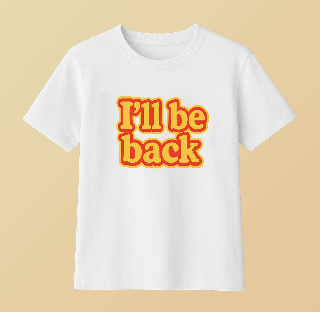 Printed T-shirt – I’ll Be Back | Terminator Classic Quote Tee